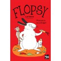 Flopsy, massacre au potager
